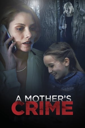 A Mother's Crime (2017) Hindi Dual Audio 480p WebRip 300MB A Mother's Crime (2017) Hindi Dual Audio 480p WebRip 300MB